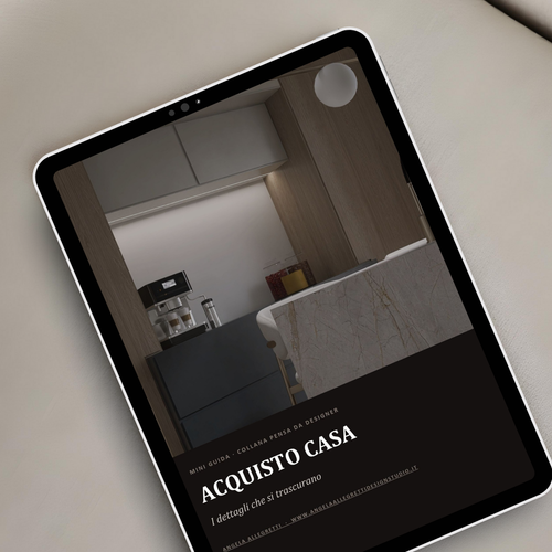 Mini guida Acquisto Casa – I dettagli che si trascurano, collana Pensa da Designer