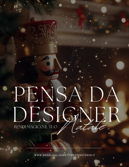 EBOOK - PENSA DA DESIGNER - Rendi Magico il tuo Natale